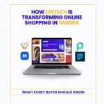 The Digital Shift: How Fintech is Redefining E-Commerce in Nigeria (Part 1)