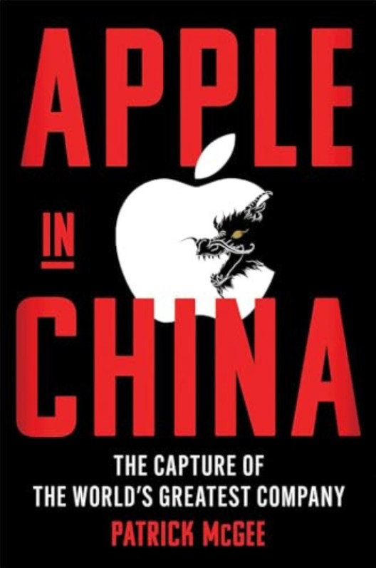 Apple in China: The Capture of the World's Greatest Company