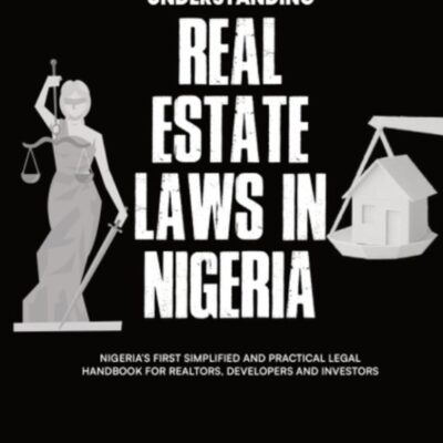 Understanding Real Estate Laws in Nigeria
