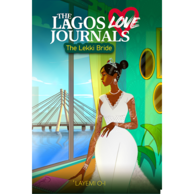 The Lagos Love Journals by Layemi