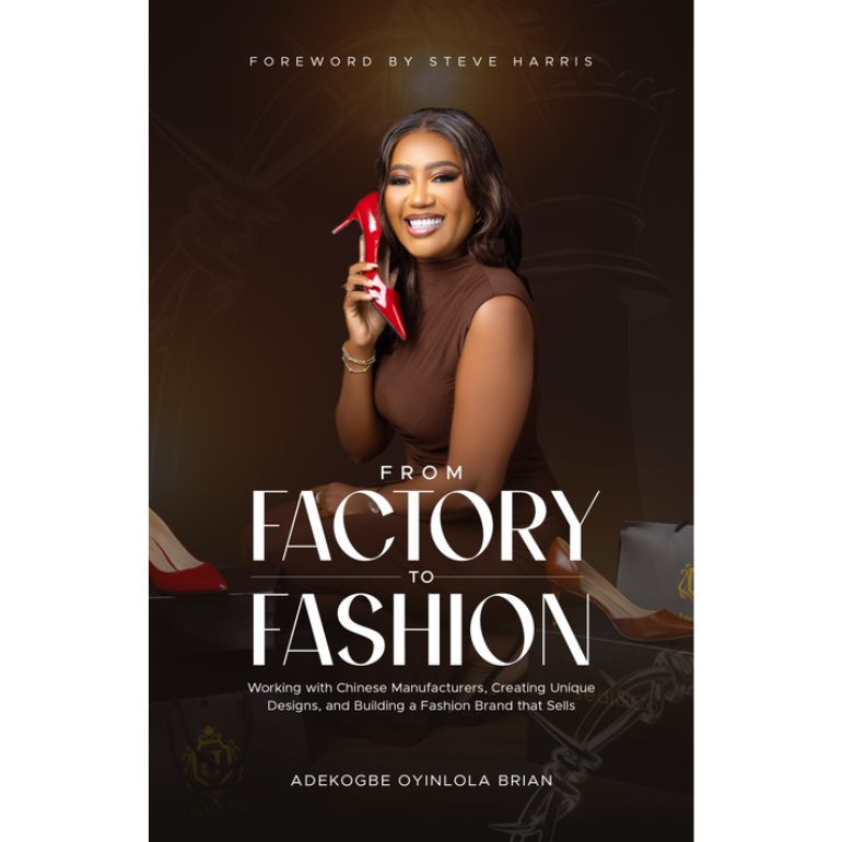 From Factory To Fashion by Adekogbe Oyinlola Brian