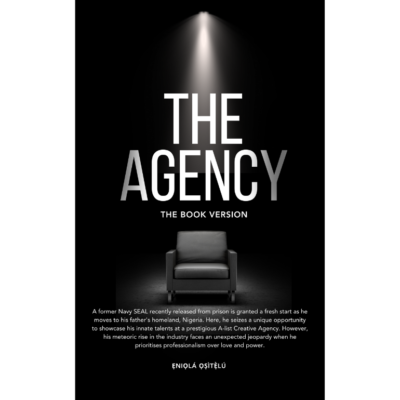 The Agency by Eniola Ositelu