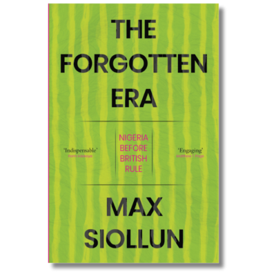 The Forgotten Era by Max Siollun